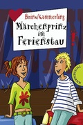 Cover: M&auml;rchenprinz im Ferienstau - Thienemann