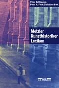Cover: Metzler Kunsthistoriker Lexikon - J.B. Metzler