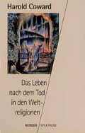 Cover: Das Leben nach dem Tod in den Weltreligionen - Verlag Herder