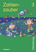 Cover: Zahlenzauber - Ausgabe D f&uuml;r alle Bundesl&auml;nder. Neu. Mathematik f&uuml;r Grundschulen - Oldenbourg Wissenschaftsverlag
