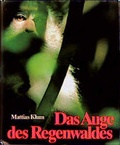 Cover: Das Auge des Regenwaldes - FISCHER Scherz