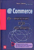 Cover: E-Commerce - 11 Siegerstrategien f&uuml;r den Hyperwettbewerb - moderne industrie