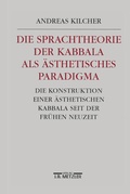 Cover: Die Sprachtheorie der Kabbala als &auml;sthetisches Paradigma - J.B. Metzler