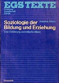 Cover: Soziologie der Bildung und Erziehung - Oldenbourg Wissenschaftsverlag