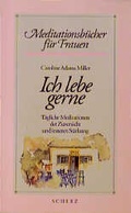 Cover: Ich lebe gerne - FISCHER Scherz