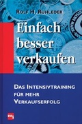 Cover: Einfach besser verkaufen - moderne industrie