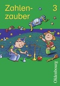 Cover: Zahlenzauber - Ausgabe f&uuml;r Bayern. Mathematik f&uuml;r die neue Grundschule in Bayern - Oldenbourg Wissenschaftsverlag