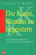 Cover: Die Kunst, Kunden zu begeistern - moderne industrie