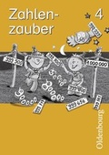 Cover: Zahlenzauber - Ausgabe f&uuml;r Bayern. Mathematik f&uuml;r die neue Grundschule in Bayern - Oldenbourg Wissenschaftsverlag