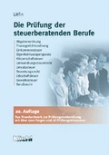 Cover: Die Pr&uuml;fung der steuerberatenden Berufe - NWB