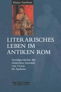 Cover: Literarisches Leben im antiken Rom - J.B. Metzler