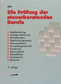 Cover: Die Pr&uuml;fung der steuerberatenden Berufe - NWB