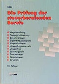 Cover: Die Pr&uuml;fung der steuerberatenden Berufe - NWB