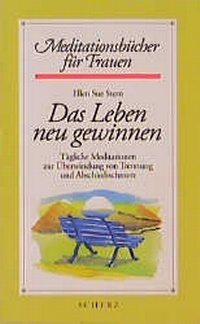 Abbildung von: Das Leben neu gewinnen - FISCHER Scherz