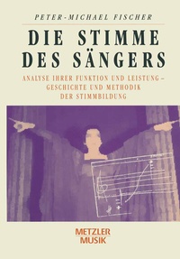 Abbildung von: Die Stimme des Sängers - J.B. Metzler