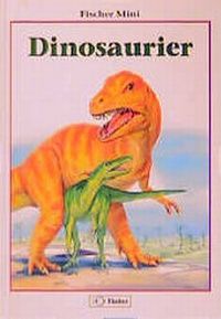 Enlarge image Cover: Dinosaurier - Fischer, W