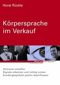 Cover: K&ouml;rpersprache im Verkauf - moderne industrie