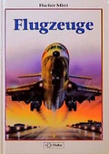 Cover: Flugzeuge - Fischer, W