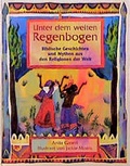 Cover: Unter dem Regenbogen - Katholisches Bibelwerk