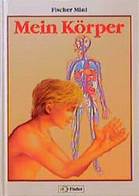 Enlarge image Cover: Mein Körper - Fischer, W