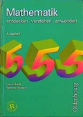Cover: Mathematik entdecken - verstehen - anwenden. Ausgabe F - Oldenbourg Wissenschaftsverlag