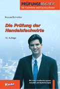 Cover: Die Pr&uuml;fung der Handelsfachwirte - NWB