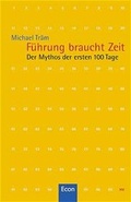 Cover: F&uuml;hrung braucht Zeit - Econ