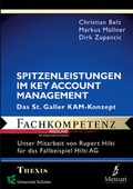 Cover: Spitzenleistungen im Key Account Management - moderne industrie