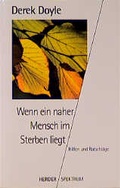 Cover: Wenn ein naher Mensch im Sterben liegt - Verlag Herder