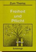 Cover: Zum Thema / Arbeit und Musse / Freiheit und Pflicht - Brill | Sch&ouml;ningh