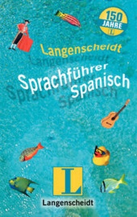 Abbildung von: Langenscheidt Sprachführer Jubiläumsausgaben / Spanisch - Langenscheidt