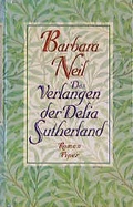 Cover: Das Verlangen der Delia Sutherland - Piper