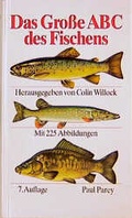 Cover: Das Grosse ABC des Fischens - Parey, P