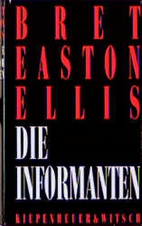 Enlarge image Cover: Die Informanten - Kiepenheuer & Witsch
