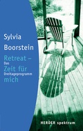 Cover: Retreat - Zeit f&uuml;r mich - Verlag Herder