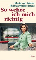 Cover: So wehre ich mich richtig - Econ