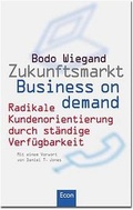 Cover: Zukunftsmarkt "Business on demand" - Econ