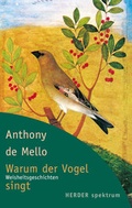 Cover: Warum der Vogel singt - Verlag Herder