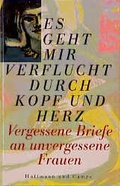 Cover: Es geht mir verflucht durch Kopf und Herz - Hoffmann & Campe