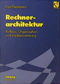 Enlarge image Cover: Rechnerarchitektur - Vieweg+Teubner Verlag