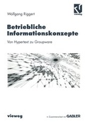 Cover: Betriebliche Informationskonzepte - Vieweg & Teubner