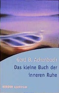 Cover: Das kleine Buch der inneren Ruhe - Verlag Herder