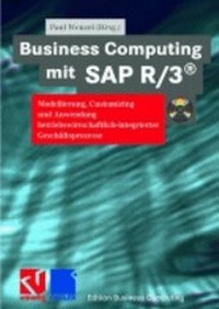 Enlarge image Cover: Business Computing mit SAP R/3 - Vieweg+Teubner Verlag