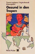 Cover: Gesund in den Tropen - Hogrefe