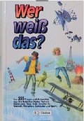 Cover: Wer weiss das? - Fischer, W