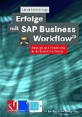 Cover: Erfolge mit SAP Business Workflow&reg; - Vieweg+Teubner Verlag