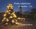Cover: Weihnachtsfrieden in dunkler Zeit - St. Johannis-Druckerei