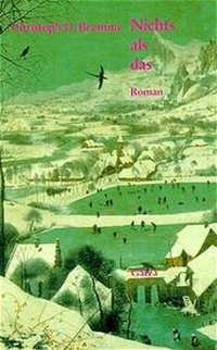 Enlarge image Cover: Nichts als das - Kiepenheuer & Witsch