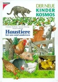 Cover: Haustiere bei uns und anderswo - Kosmos