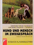 Cover: Hund und Mensch im Zwiegespr&auml;ch - Kosmos